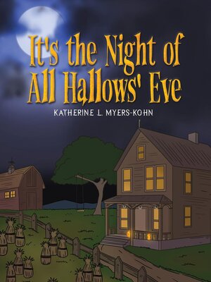 cover image of It's the Night of all Hallows' Eve